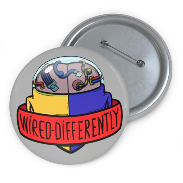 Wired Differently - Pin Buttons