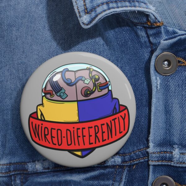 Wired Differently - Pin Buttons