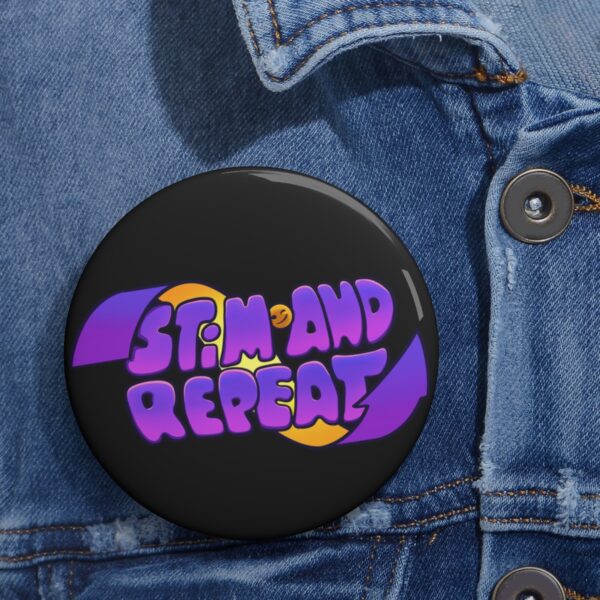 Stim and Repeat - Pin Buttons