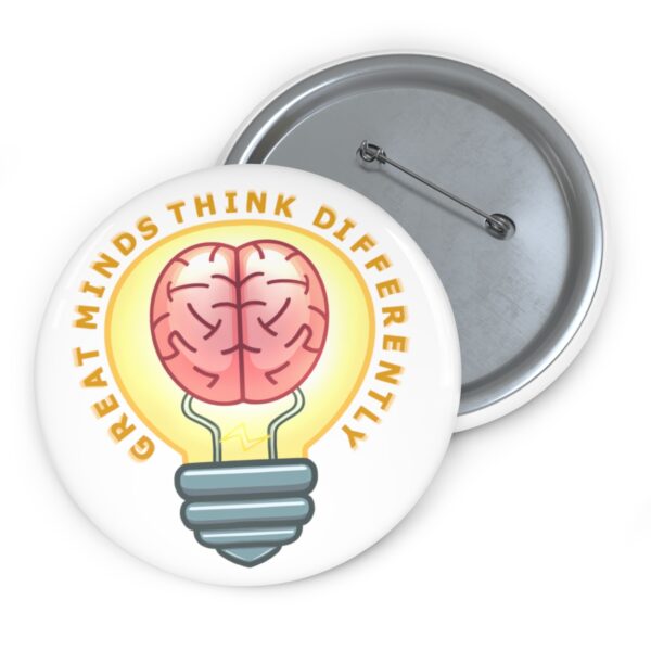 Great Minds Think Differently - Pin Buttons