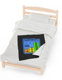 Dopamine? In This Economy - Plush Blanket