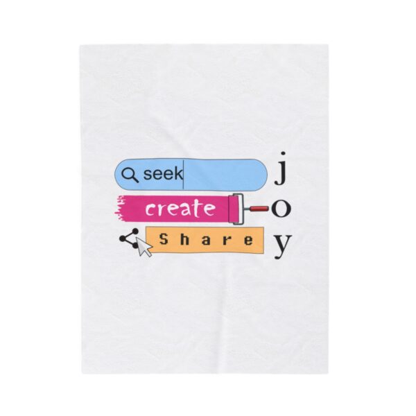 Seek Create Share Joy - Plush Blanket