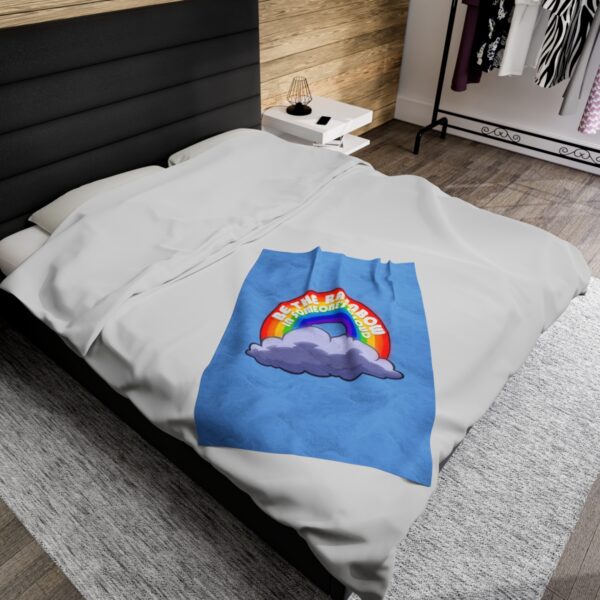 Be the Rainbow in Someone's Cloud - Plush Blanket