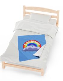 Be the Rainbow in Someone's Cloud - Plush Blanket