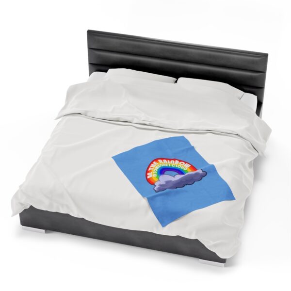 Be the Rainbow in Someone's Cloud - Plush Blanket