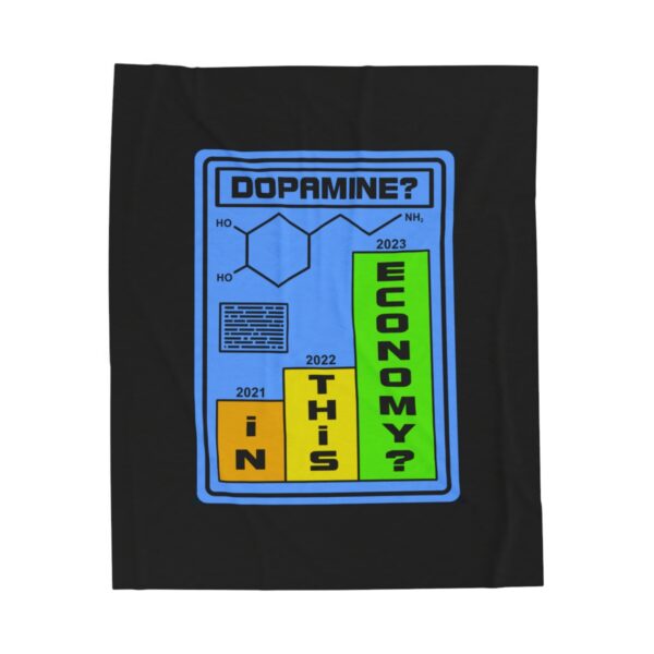 Dopamine? In This Economy - Plush Blanket