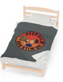 Keep Calm and Stim On - Plush Blanket