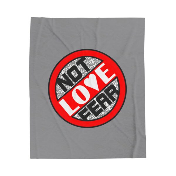 Love, Not Fear - Plush Blanket