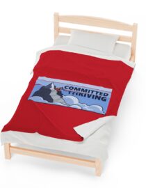 Committed to Thriving - Plush Blanket