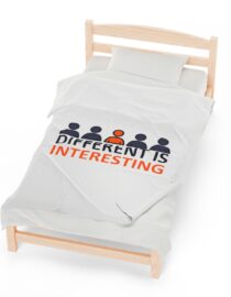 Different is Interesting - Plush Blanket