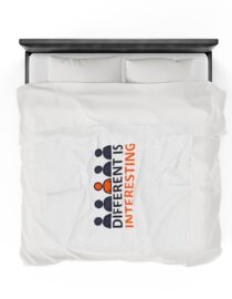 Different is Interesting - Plush Blanket