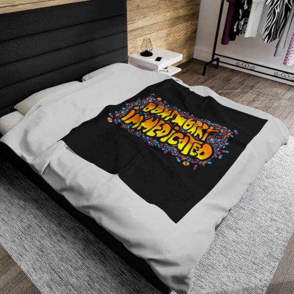 Don't Worry, I'm Medicated - Plush Blanket