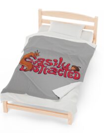 Easily Distracted - Plush Blanket