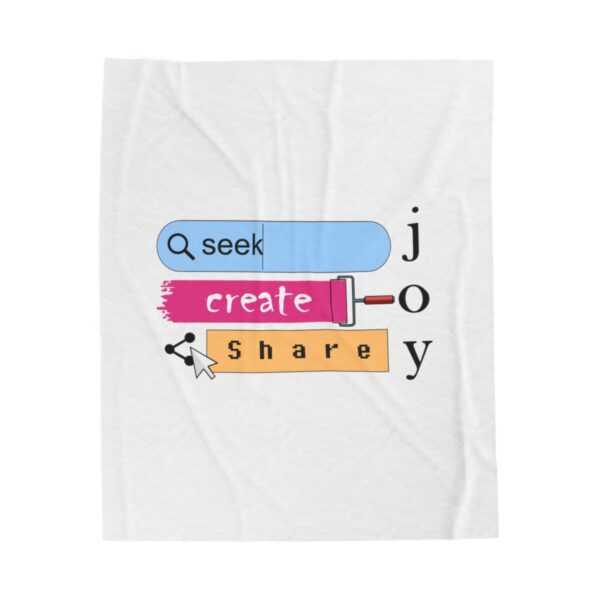 Seek Create Share Joy - Plush Blanket