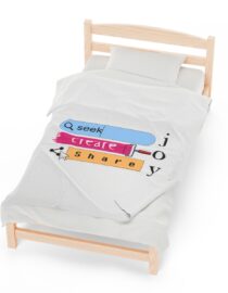 Seek Create Share Joy - Plush Blanket