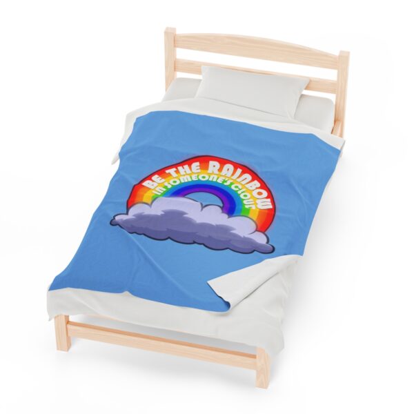 Be the Rainbow in Someone's Cloud - Plush Blanket