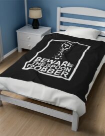 Beware the Spoon Robber - Plush Blanket