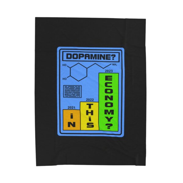 Dopamine? In This Economy - Plush Blanket