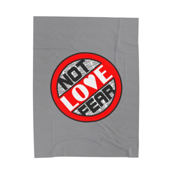 Love, Not Fear - Plush Blanket