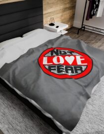 Love, Not Fear - Plush Blanket