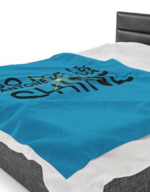 Do Not Let Anyone Dull Your Shine - Plush Blanket