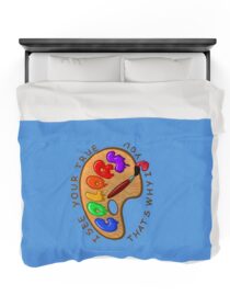 I See Your True Colors and That's Why I Love You - Plush Blanket