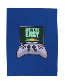 Let it be Easy - Plush Blanket