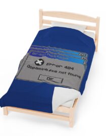 Error 404: Dopamine Not Found - Plush Blanket