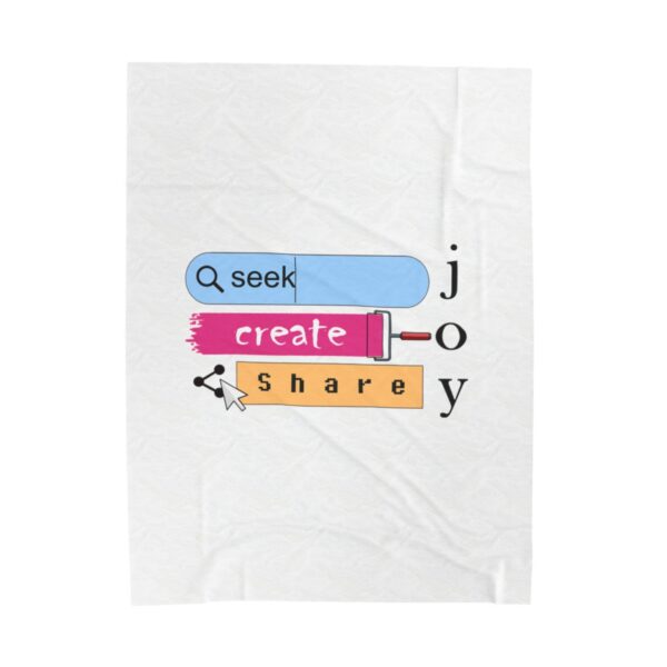 Seek Create Share Joy - Plush Blanket