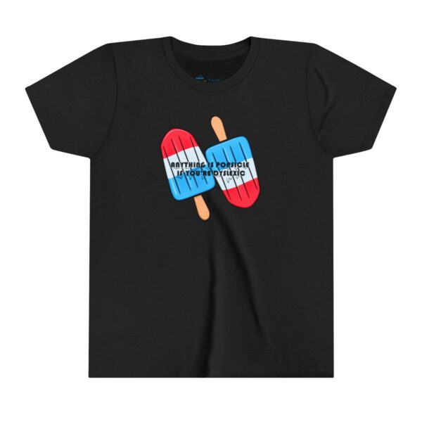 Anything is Popsicle if You're Dyslexic - Youth Tee