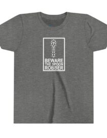 Beware the Spoon Robber - Youth Tee