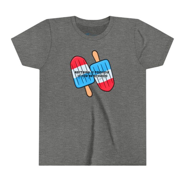 Anything is Popsicle if You're Dyslexic - Youth Tee