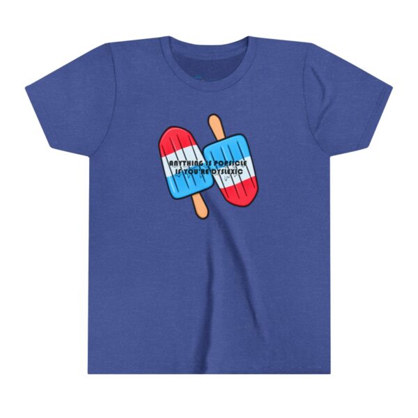 Anything is Popsicle if You're Dyslexic - Youth Tee