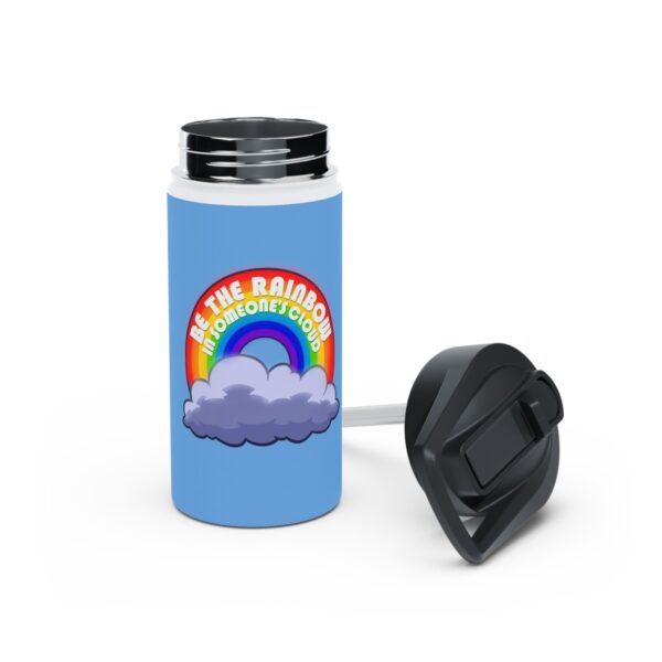 Be the Rainbow in Someone's Cloud - Stainless Steel Water Bottle