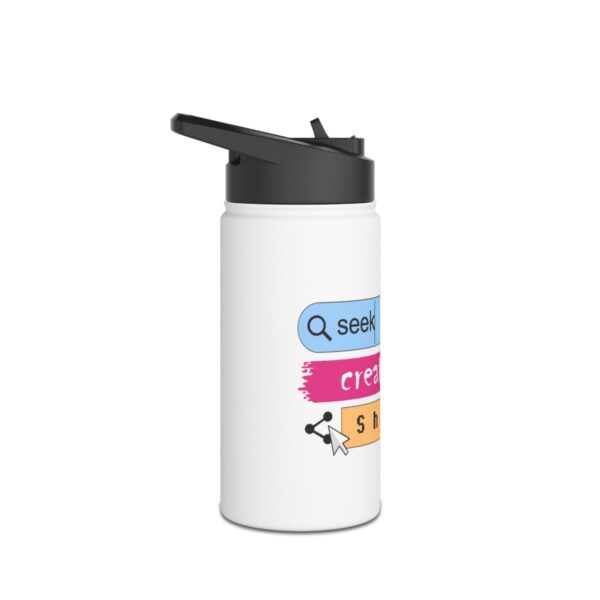 Seek Create Share Joy - Stainless Steel Water Bottle