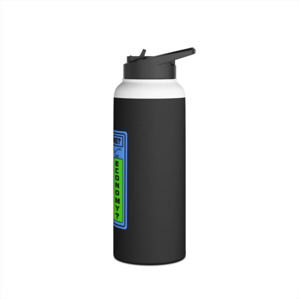 Dopamine? In This Economy - Stainless Steel Water Bottle