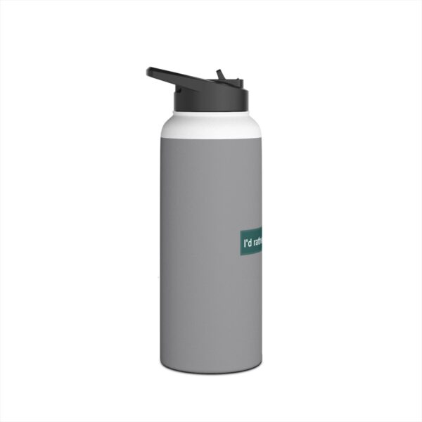 I'd Rather be at Home - Stainless Steel Water Bottle