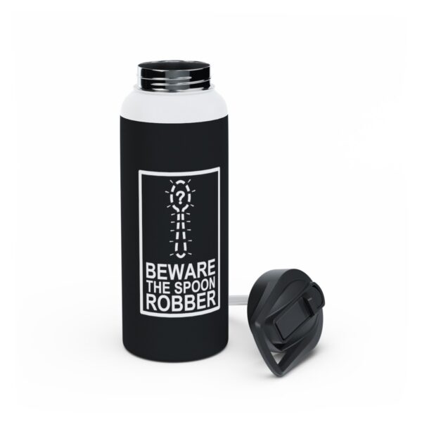 Beware the Spoon Robber - Stainless Steel Water Bottle