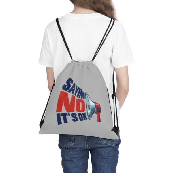 Saying No, It's OK - Drawstring Bag