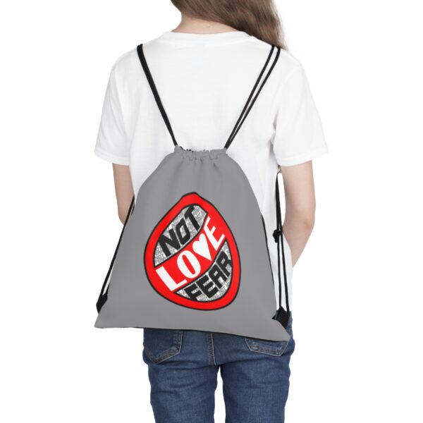 Love, Not Fear - Drawstring Bag