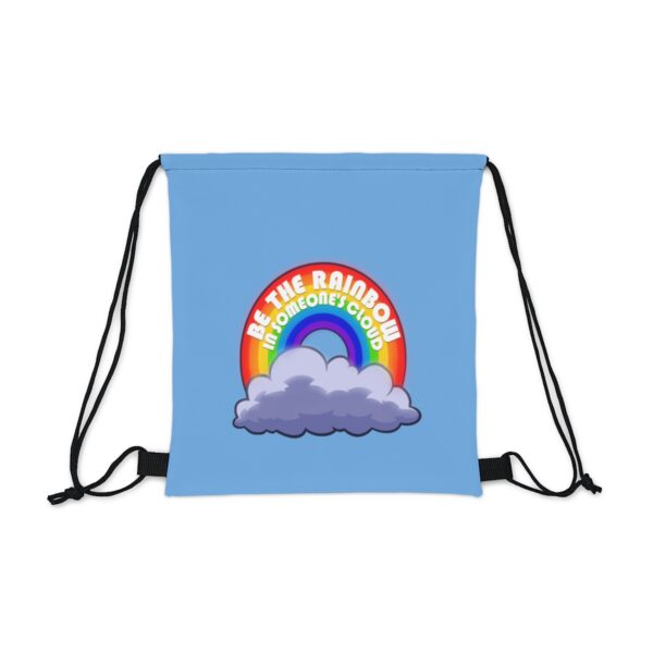 Be the Rainbow in Someone's Cloud - Drawstring Bag