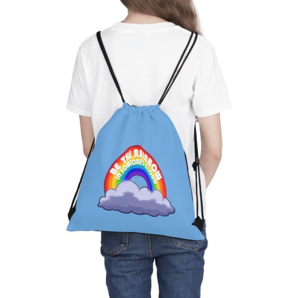 Be the Rainbow in Someone's Cloud - Drawstring Bag