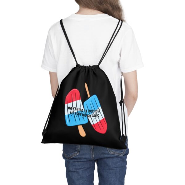 Anything is Popsicle if You're Dyslexic - Drawstring Bag