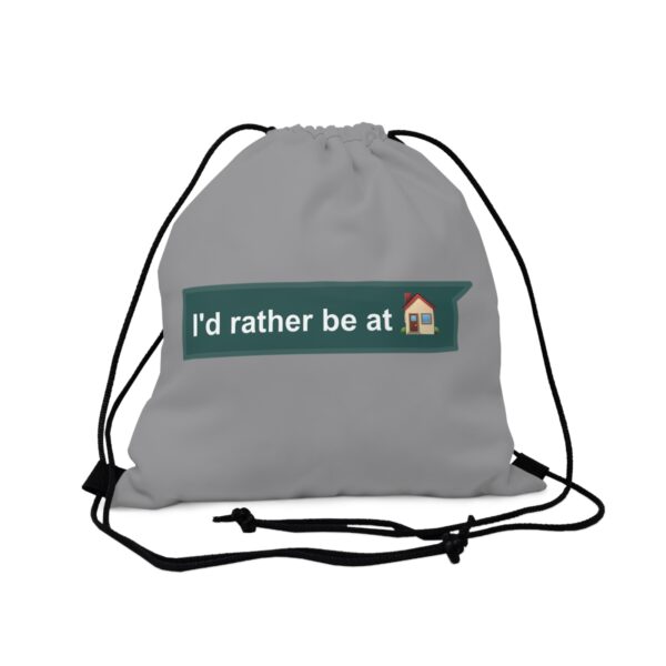 I'd Rather be at Home - Drawstring Bag