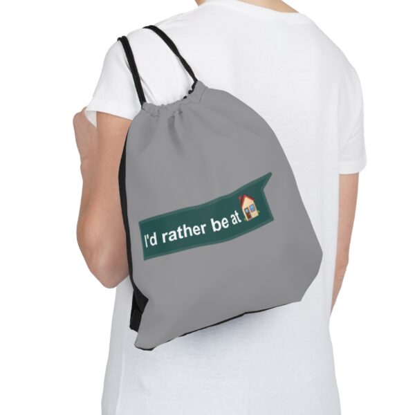 I'd Rather be at Home - Drawstring Bag