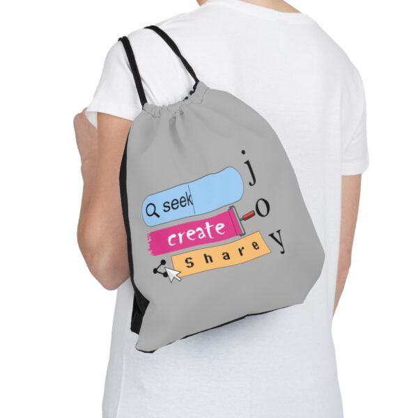 Seek Create Share Joy - Drawstring Bag