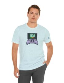 Let it be Easy - Adult Tee