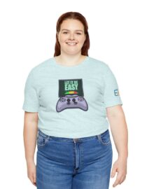 Let it be Easy - Adult Tee