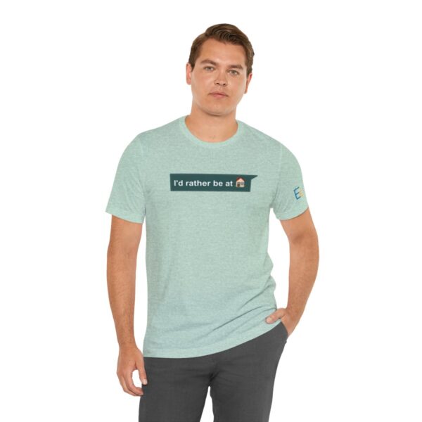 I'd Rather be at Home - Adult Tee