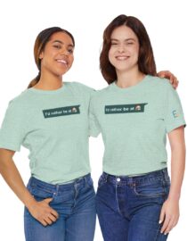 I'd Rather be at Home - Adult Tee